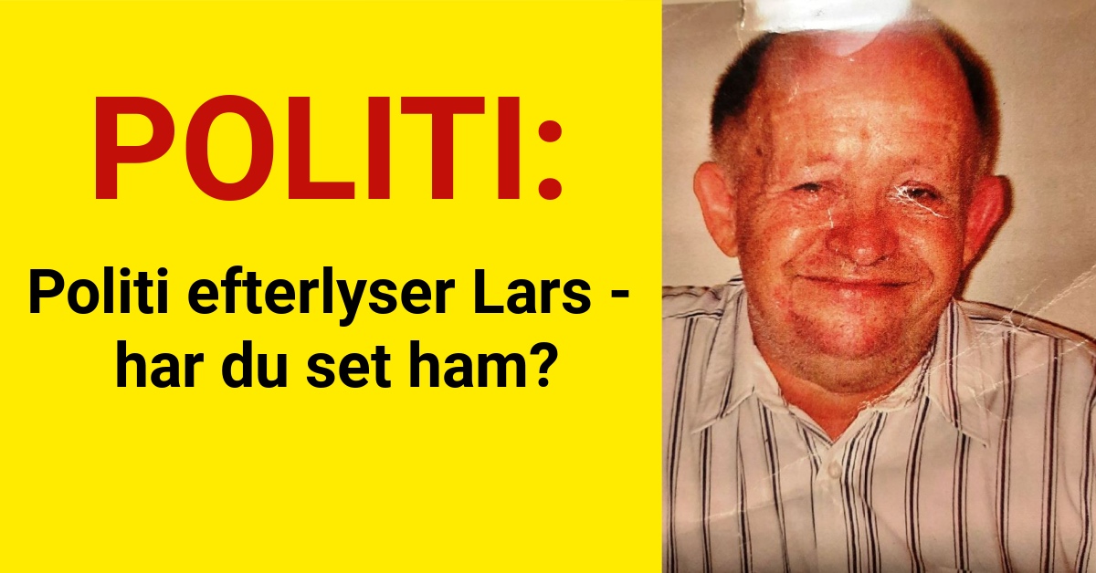 Politi efterlyser Lars - har du set ham?