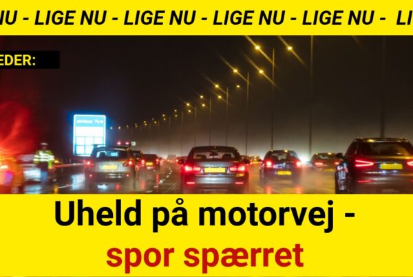 Uheld på motorvej - spor spærret