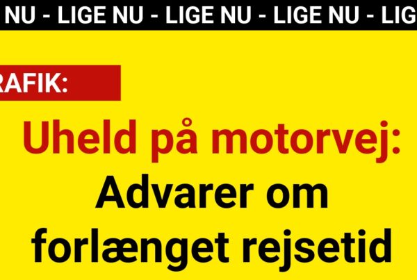 Uheld på motorvej: Advarer om forlænget rejsetid