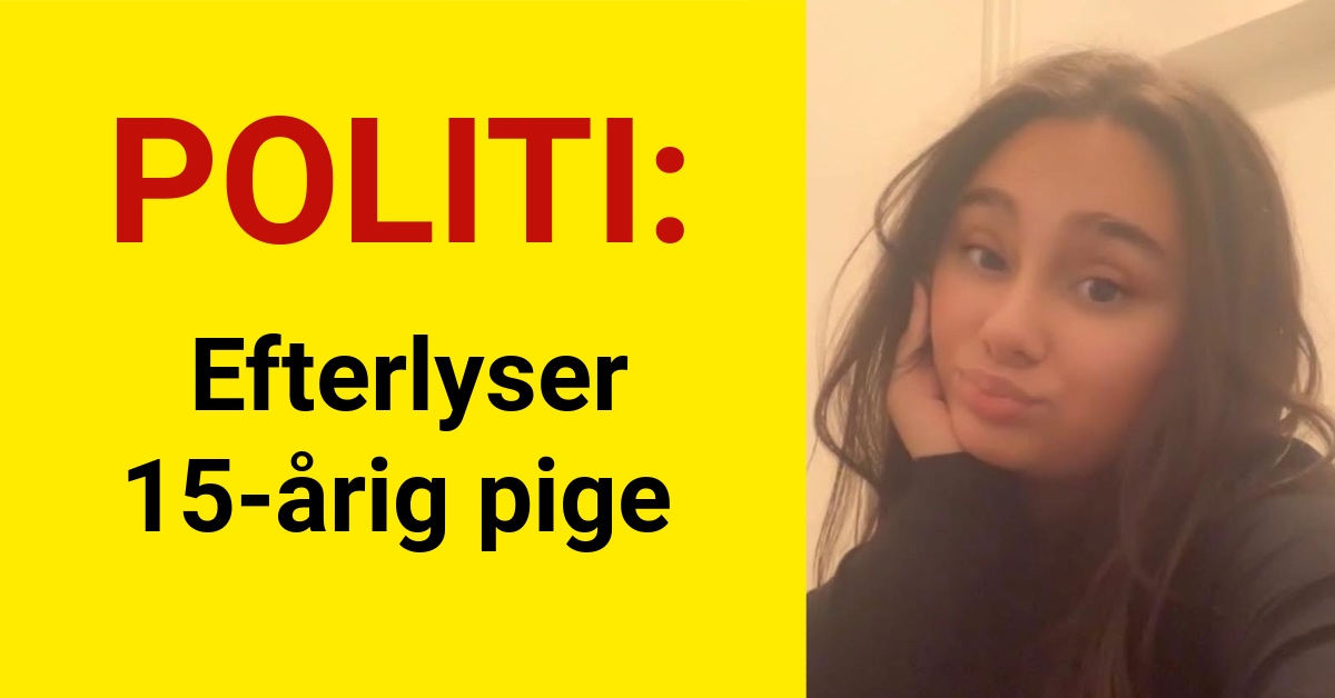 Efterlyser 15-årig pige