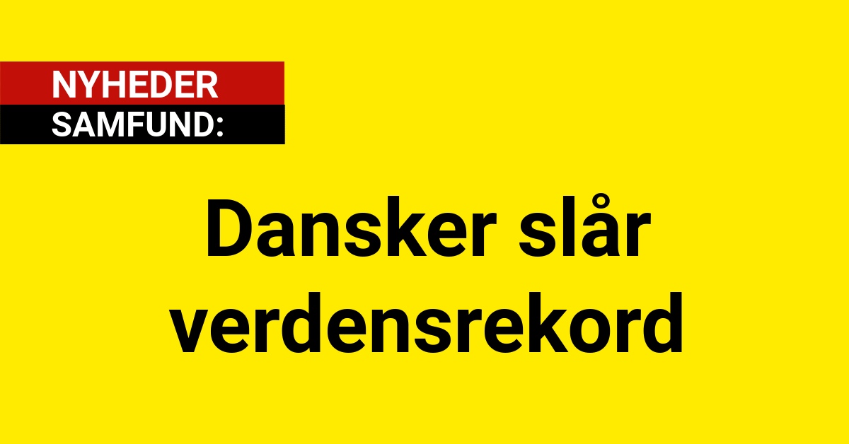 Dansker slår verdensrekord