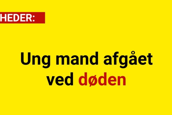 Ung mand afgået ved døden