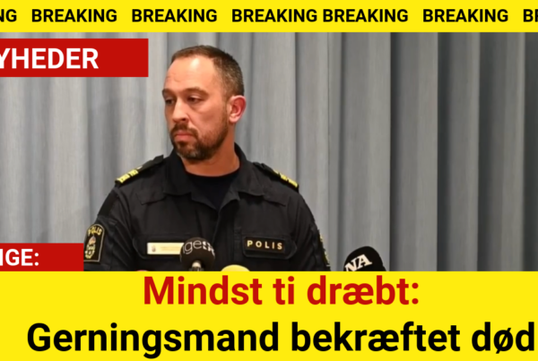 BREAKING: Mindst ti dræbt - Gerningsmand bekræftet død