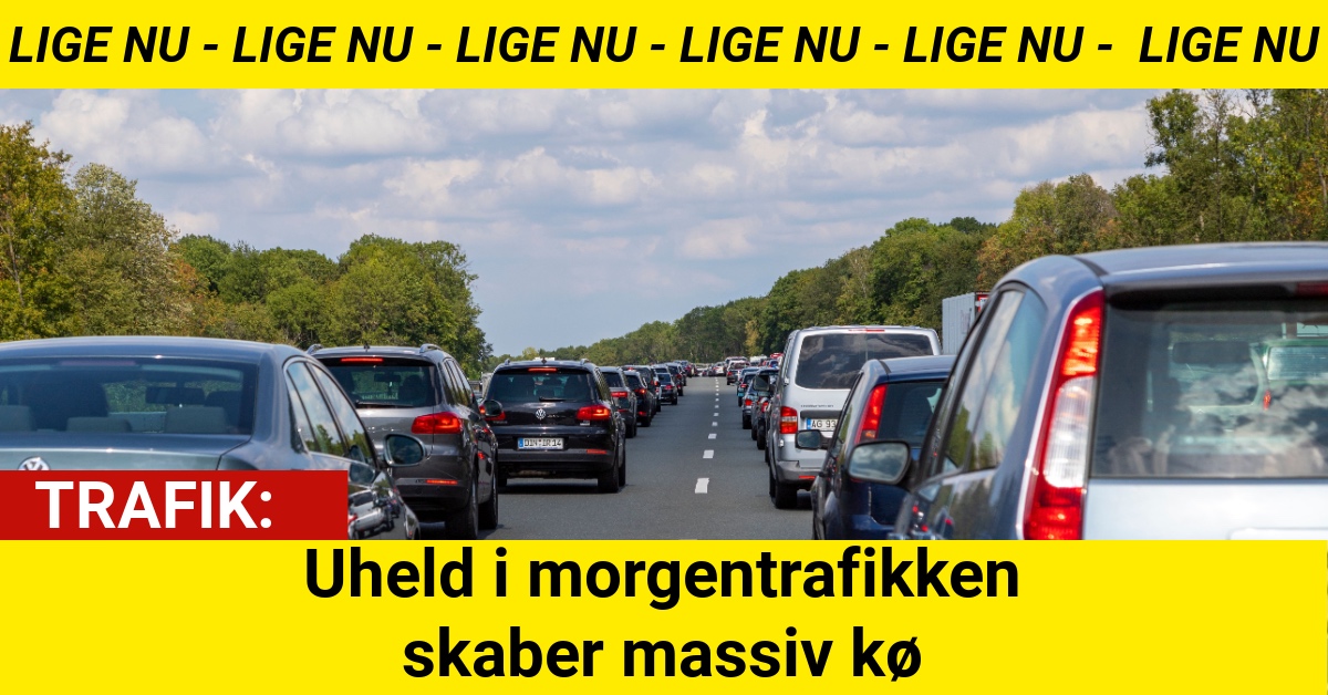 Uheld i morgentrafikken skaber massiv kø