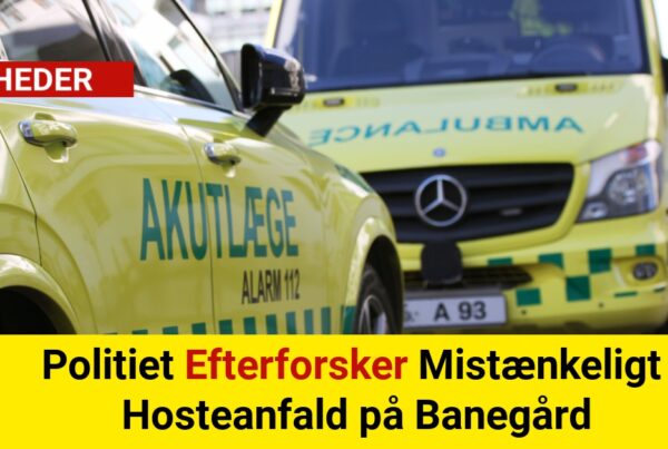 Politiet Efterforsker Mistænkeligt Hosteanfald på Banegård