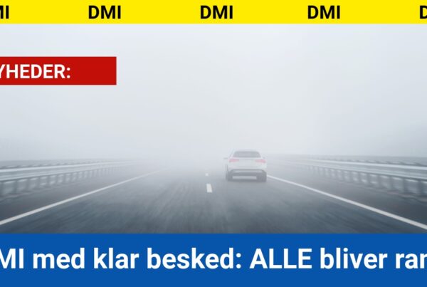 DMI med klar besked: ALLE bliver ramt