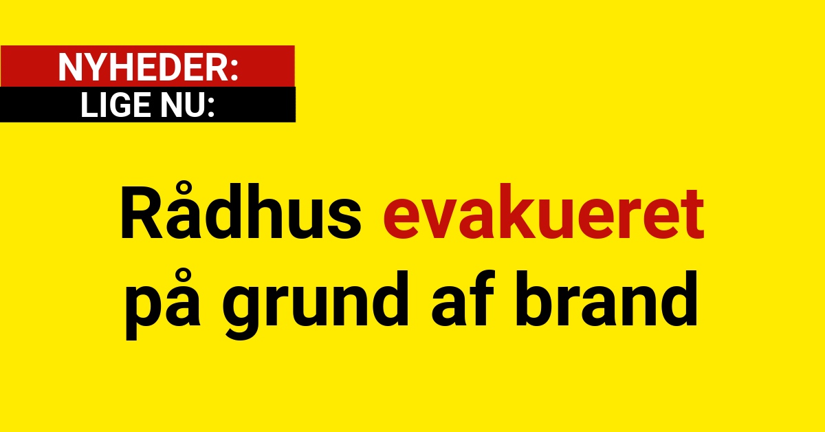 Rådhus evakueret på grund af brand