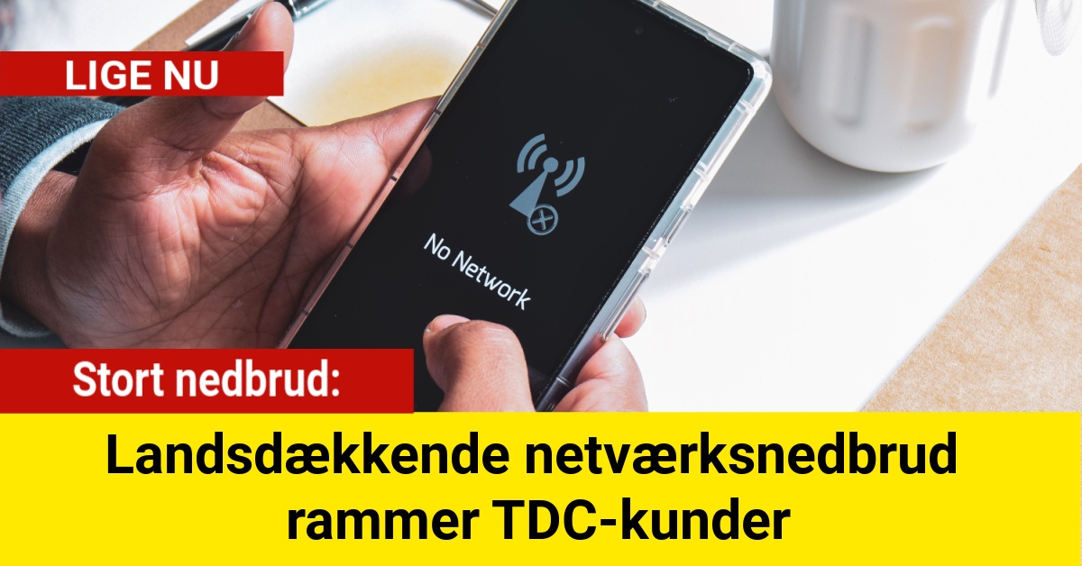 Landsdækkende netværksnedbrud rammer TDC-kunder