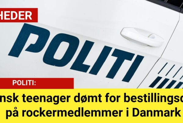 Svensk teenager dømt for bestillingsdrab på rockermedlemmer i Danmark