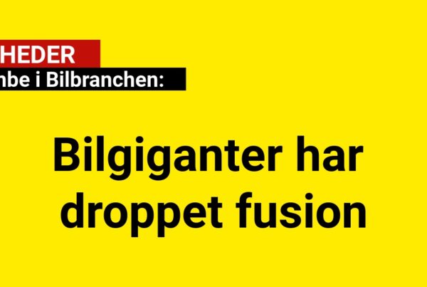 Bombe i Bilbranchen: Bilgiganter har droppet fusion