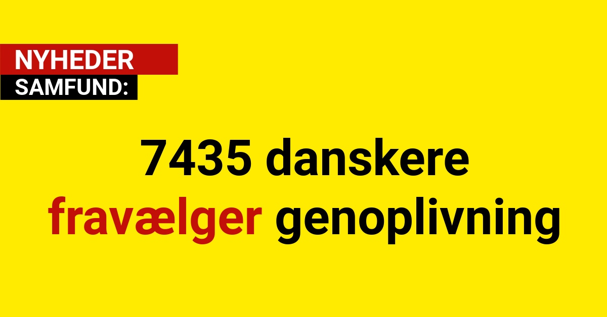 7435 danskere fravælger genoplivning