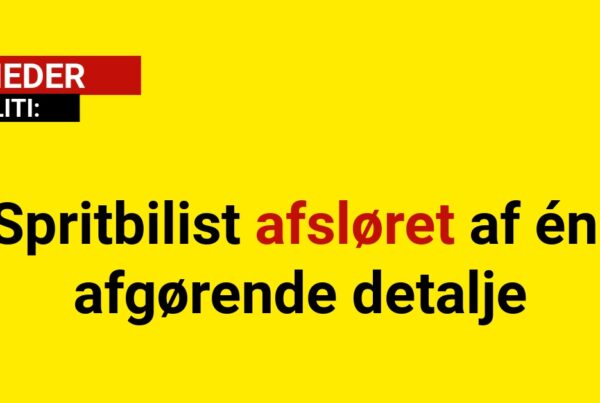 Spritbilist afsløret af én afgørende detalje