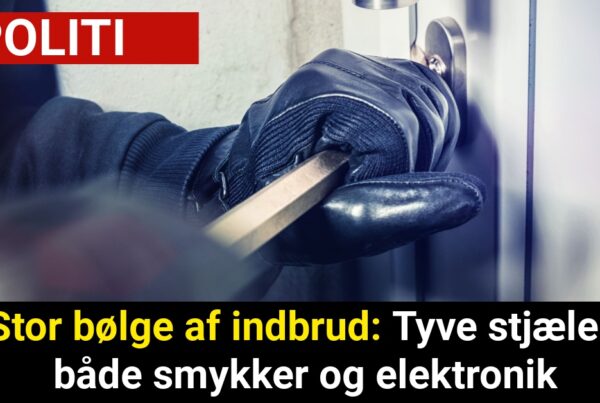 Stor bølge af indbrud: Tyve stjæler både smykker og elektronik