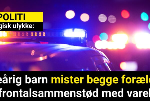 Tragisk ulykke: