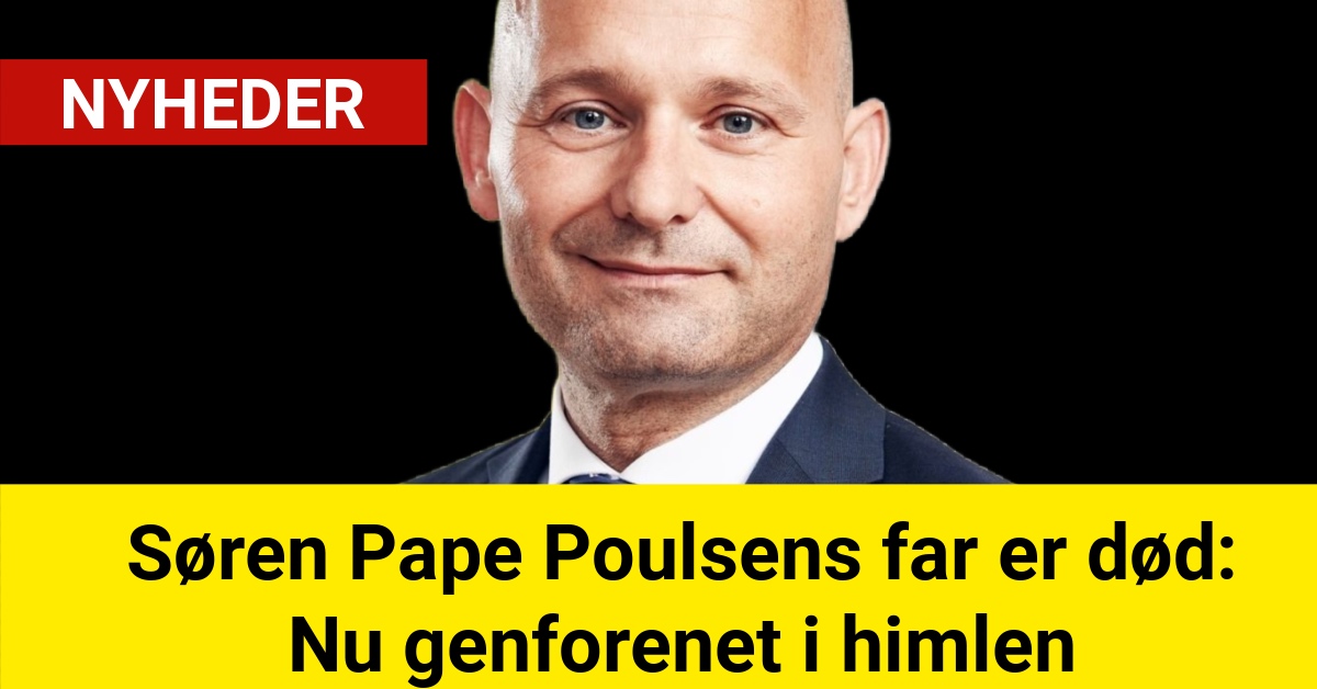 Søren Pape Poulsens far er død: Nu genforenet i himlen