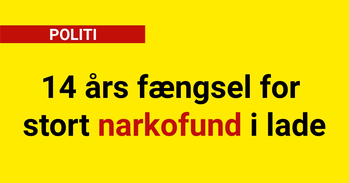 14 års fængsel for stort narkofund i lade