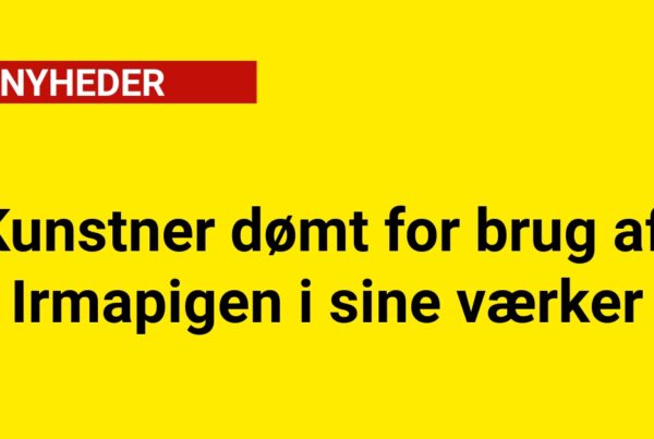 Kunstner dømt for brug af Irmapigen i sine værker