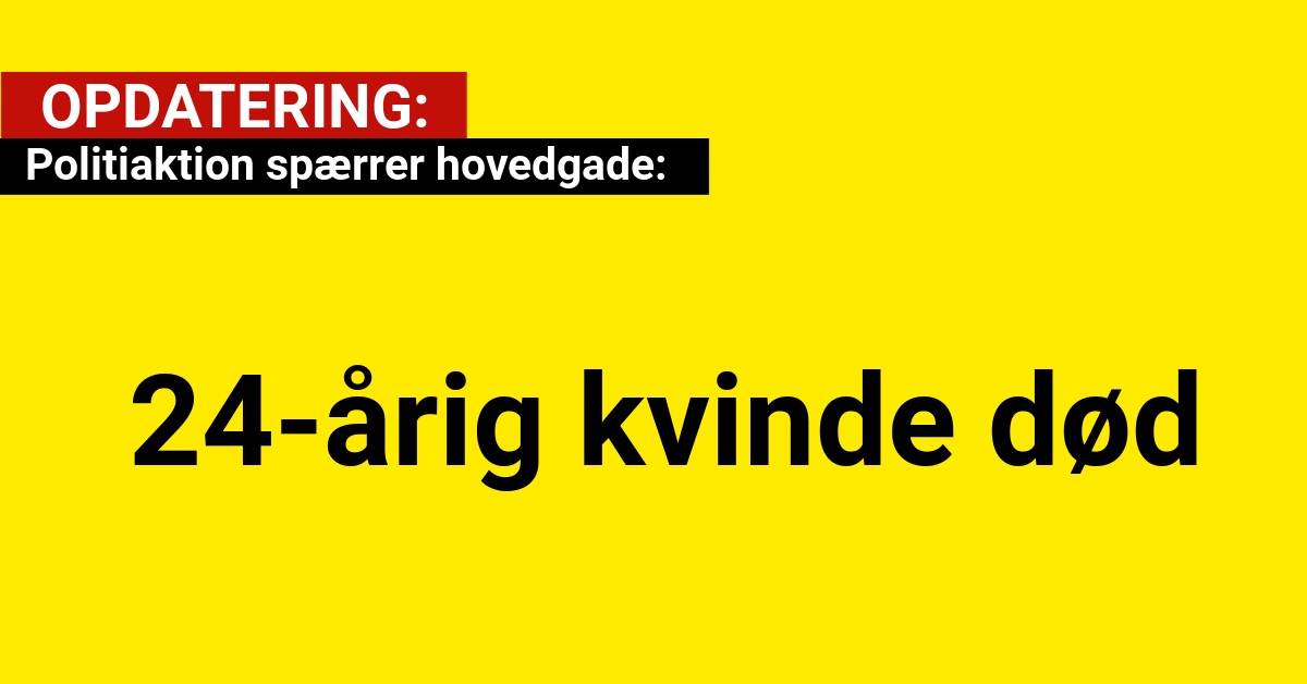 OPDATERING: Politiaktion spærrer hovedgade - 24-årig kvinde død