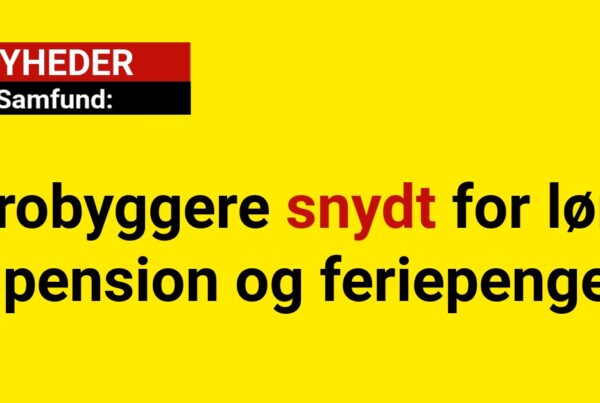 Brobyggere snydt for løn, pension og feriepenge