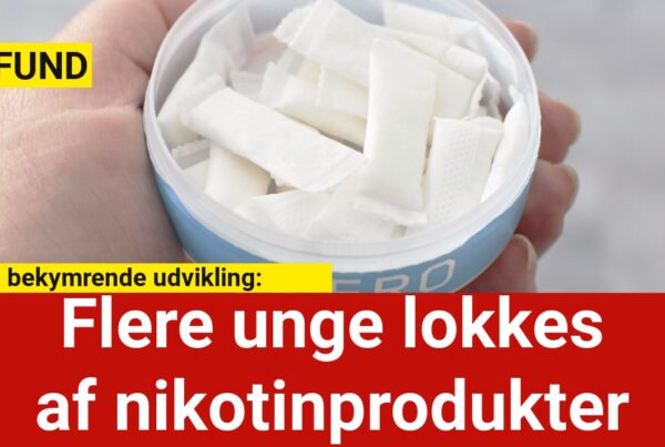 Flere unge lokkes af nikotinprodukter