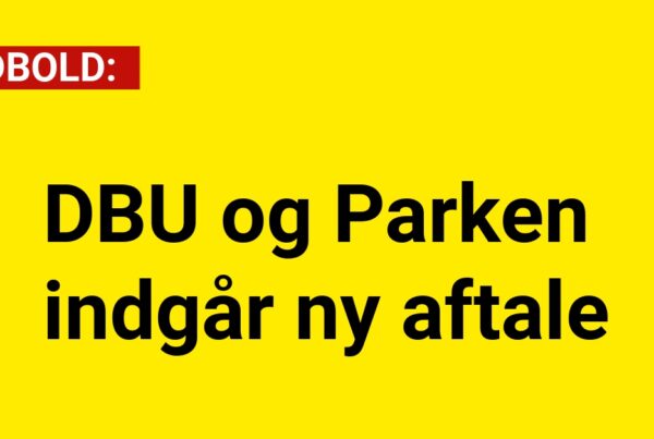 DBU og Parken indgår ny aftale