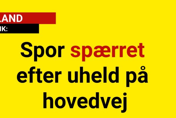 Spor spærret efter uheld på hovedvej