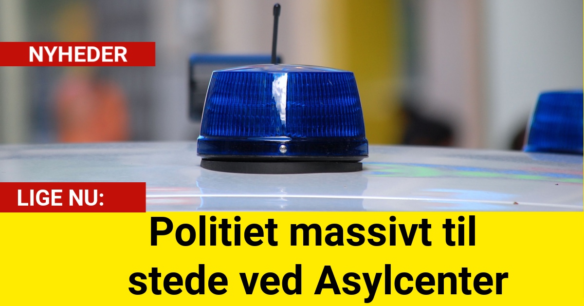 Politiet massivt til stede ved Asylcenter