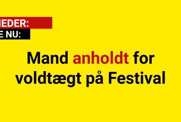 Mand anholdt for voldtægt på Festival