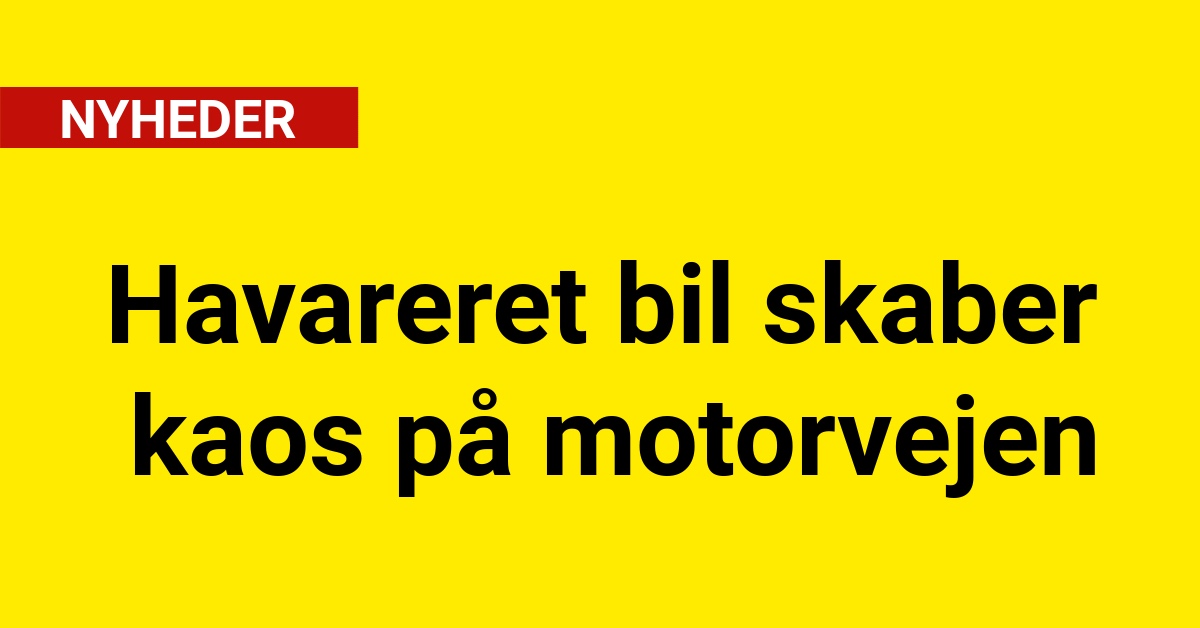 Havareret bil skaber kaos på motorvejen