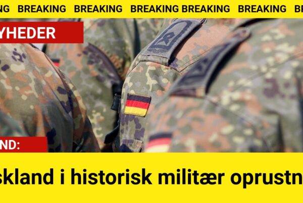 BREAKING: Tyskland i historisk militær oprustning