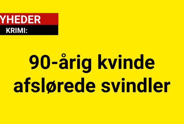 90-årig kvinde afslørede svindler