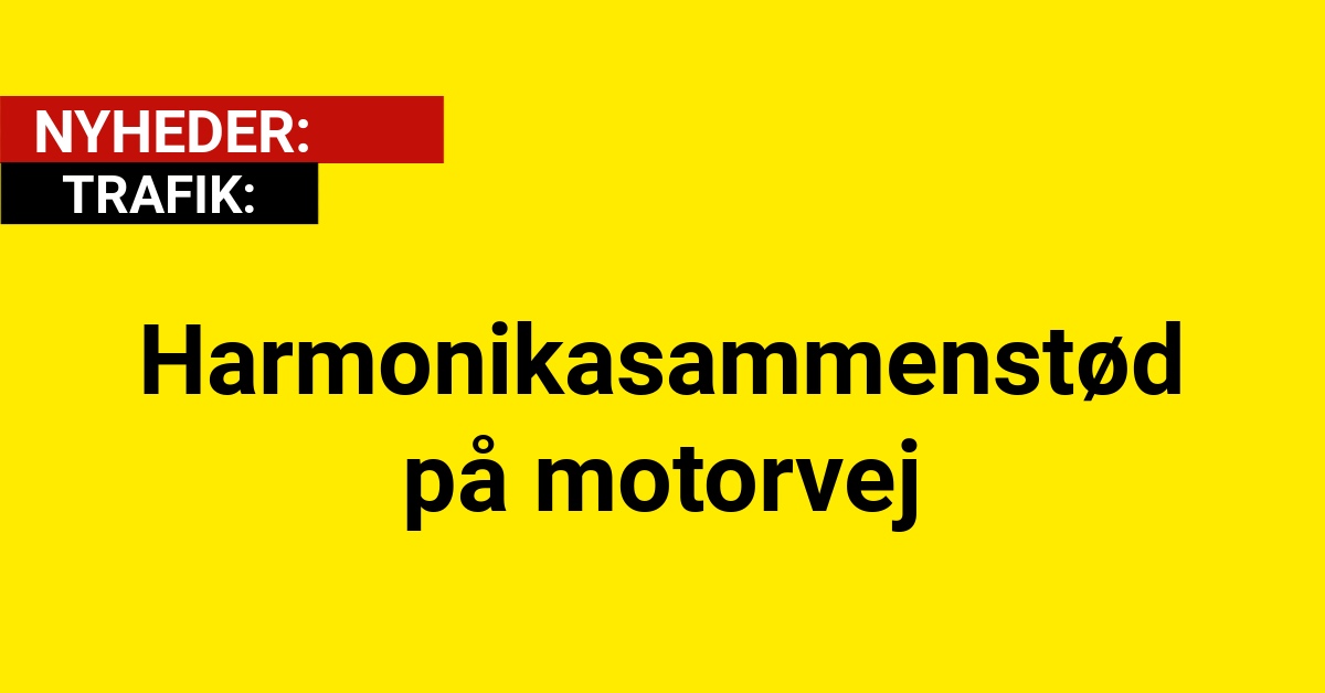 Harmonikasammenstød på motorvej