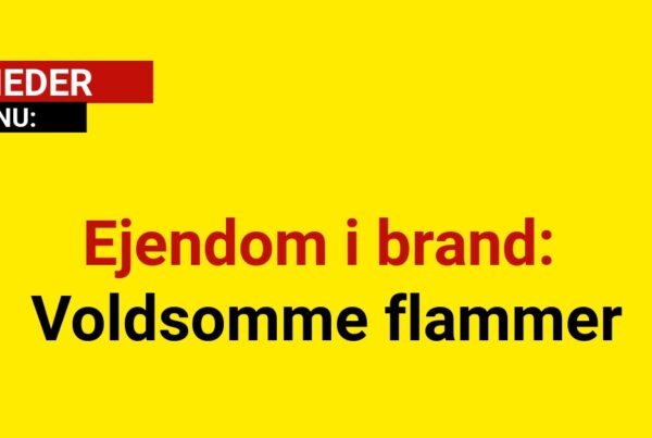 Ejendom i brand: Voldsomme flammer