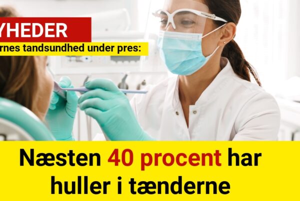 Danskernes tandsundhed under pres: Næsten 40 procent har huller i tænderne