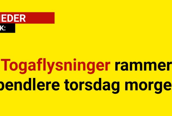 Togaflysninger rammer pendlere torsdag morgen