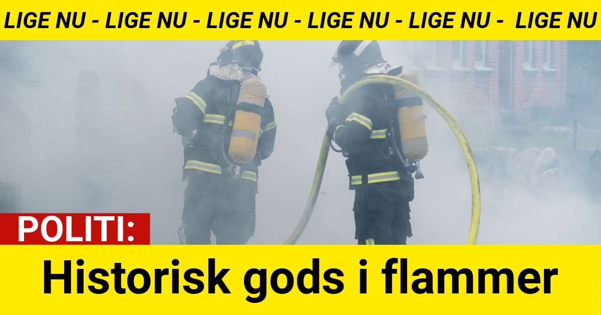 Historisk gods i flammer