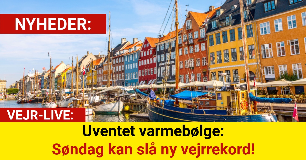 Uventet varmebølge: