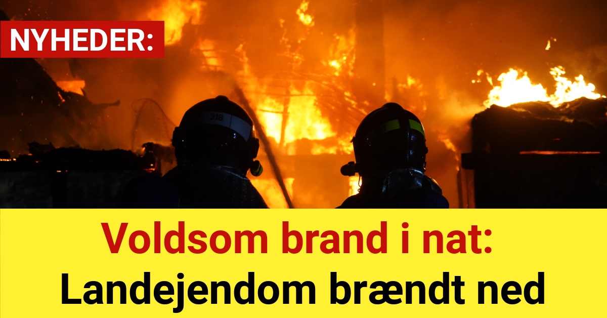 Voldsom brand i nat: Landejendom brændt ned