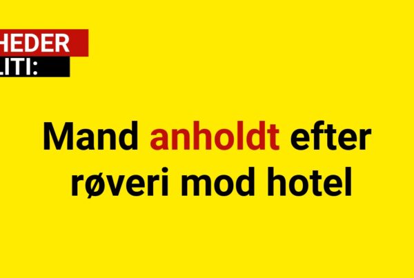 Mand anholdt efter røveri mod hotel