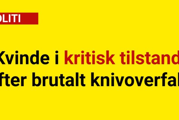 Kvinde i kritisk tilstand efter brutalt knivoverfald