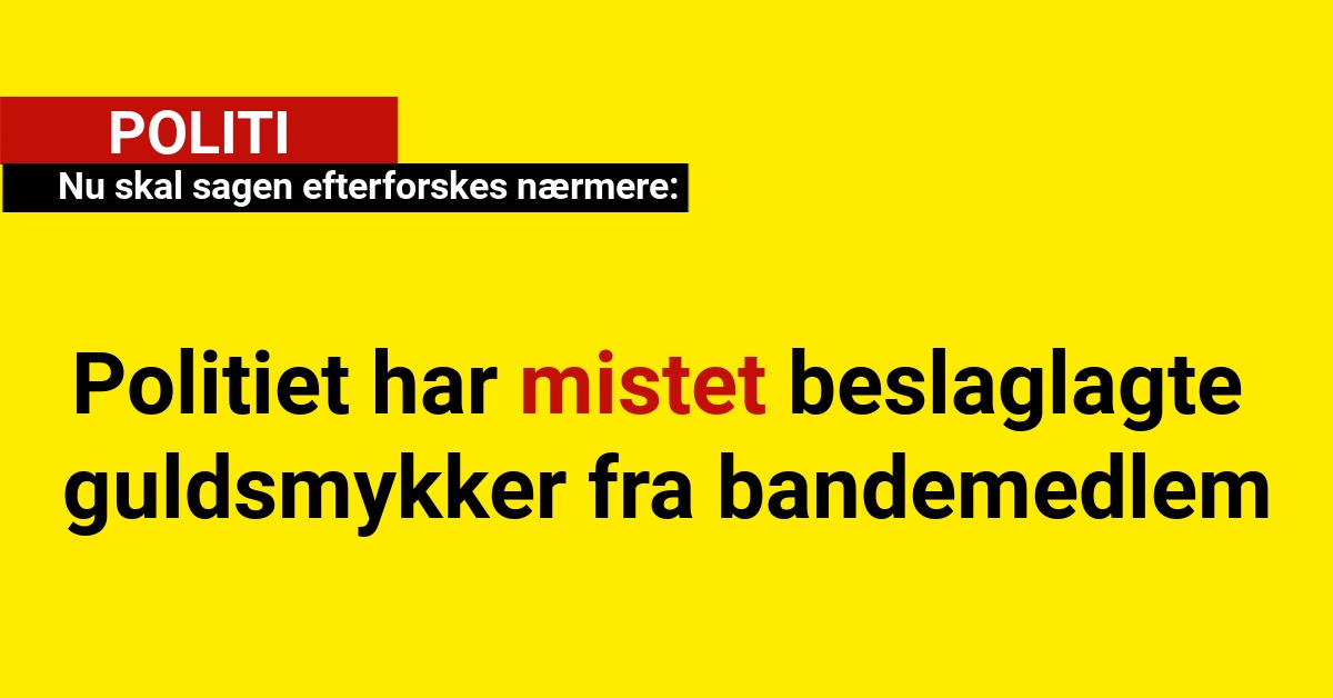 Nu skal sagen efterforskes nærmere