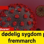 Ny dødelig sygdom på fremmarch