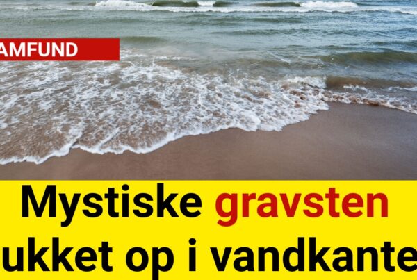 Mystiske gravsten dukket op i vandkanten