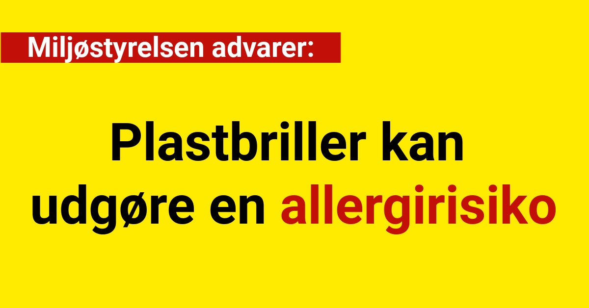 Miljøstyrelsen advarer