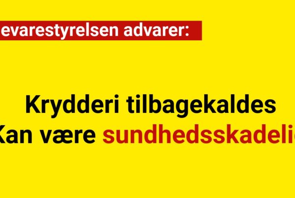 Fødevarestyrelsen advarer: