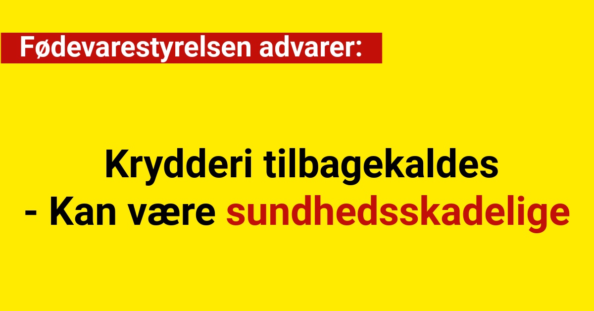 Fødevarestyrelsen advarer: