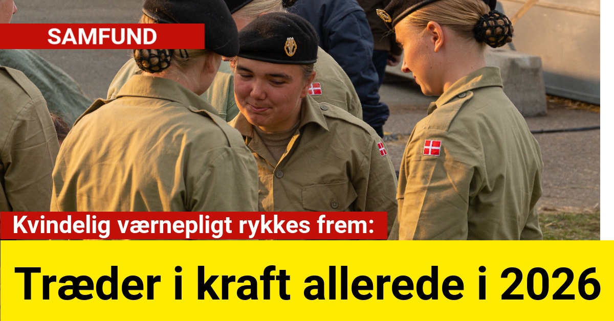 Kvindelig værnepligt rykkes frem: