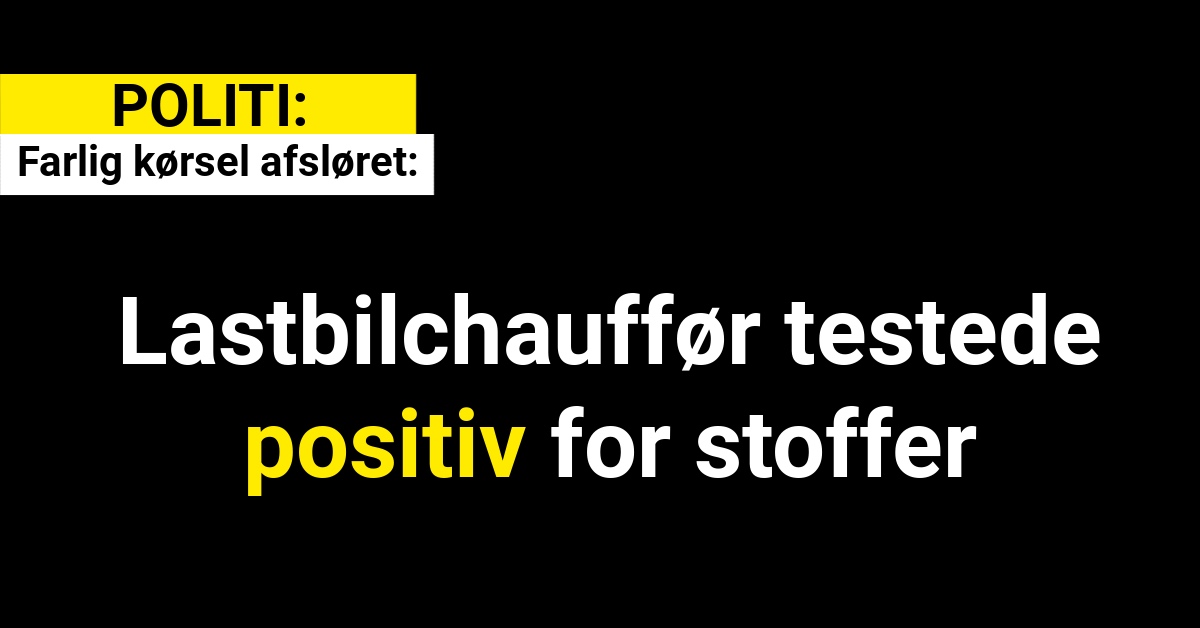 Farlig kørsel afsløret: