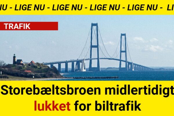 Storebæltsbroen midlertidigt lukket for biltrafik