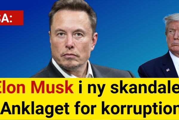 Elon Musk i ny skandale: Anklaget for korruption